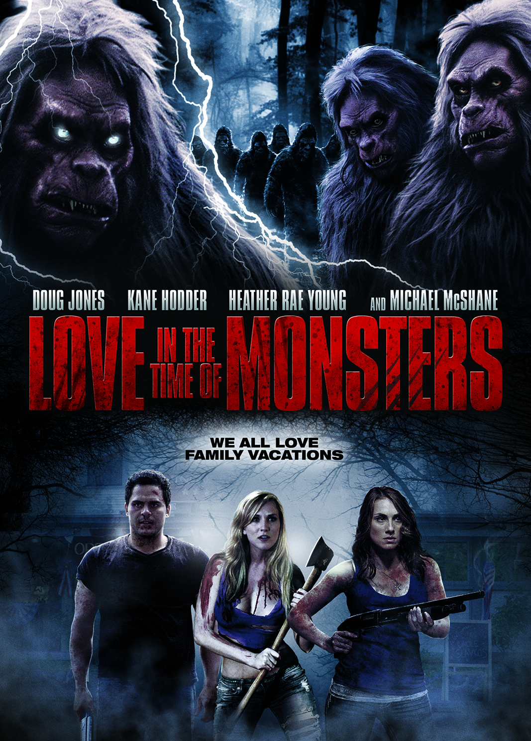 Love In The Time Of Monsters: A Bigfoot, A Mutant Killer Moose, And A ...